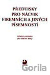 Předtisky pro nácvik firemních a jiných písemností