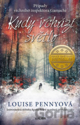 Kudy vchází světlo