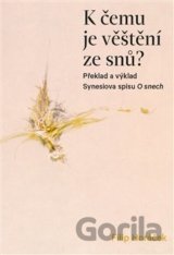 K čemu je věštění ze snů?