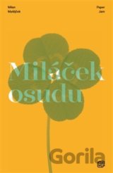 Miláček osudu