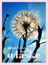 Biblické výroky o láske
