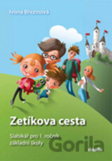 Zetíkova cesta Slabikář pro 1. ročník základní školy