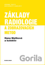 Základy radiologie a zobrazovacích metod