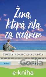 Žena, která žila za oceánem