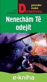 Nenechám tě odejít