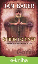 O trůn i o život