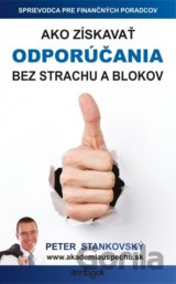 Ako získavať odporúčania bez strachu a blokov
