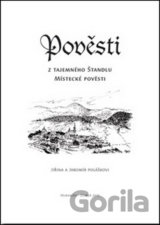 Pověsti z tajemného Štandlu