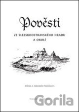 Pověsti ze slezskoostravského hradu a okolí
