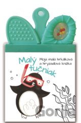Moja malá hrkálková a hryzadlová knižka: Malý Tučniak