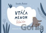 Vtáča menom Vtáča