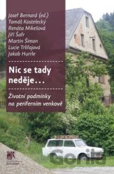 Nic se tady neděje