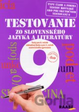 Testovanie 9 zo slovenského jazyka a literatúry