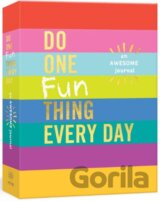Do One Fun Thing Every Day