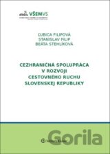 Cezhraničná spolupráca v rozvoji cestovného ruchu v Slovenskej republike