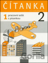 Čítanka 2/1. díl Pracovní sešit s písankou