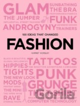 100 Ideas that Changed Fashion