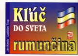 Kľúč do sveta - rumunčina (2. vydanie)