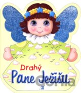 Drahý Pane Ježišu