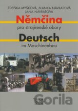 Němčina pro strojírenské obory / Deutsch im Machinenbaum