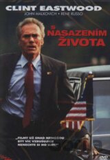 S nasadením života