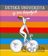 Detská univerzita aj pre dospelých 2008 (6. ročník)