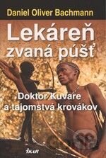 Lekáreň zvaná púšť