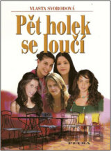 Pět holek se loučí