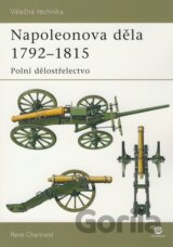 Napoleonova děla 1792-1815