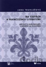 Na cestách k francúzskej literatúre