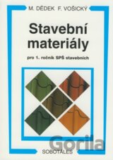 Stavební materiály pro 1. ročník SPŠ stavebních