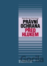 Právní ochrana před hlukem