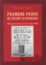 Pramene práva na území Slovenska I.
