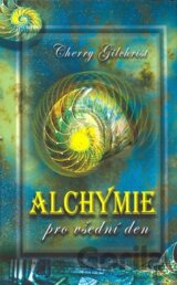 Alchymie pro všední den