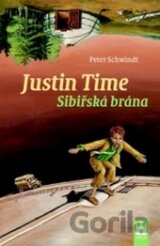 Justin Time – Sibiřská brána