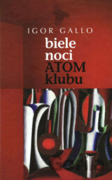 Biele noci Atom klubu