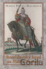 Bratislavský hrad za Márie Terézie