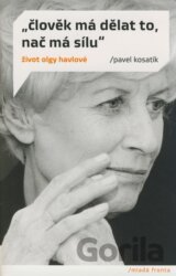 Člověk má dělat to, nač má sílu