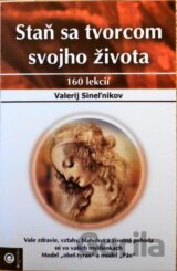 Staň sa tvorcom svojho života