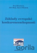 Základy evropské konkurenceschopnosti
