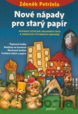 Nové nápady pro starý papír