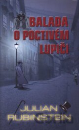 Balada o poctivém lupiči