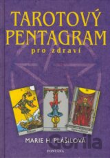 Tarotový pentagram pro zdraví