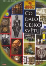 Co dalo Česko světu