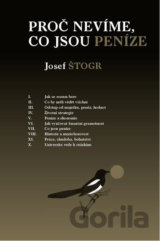 Proč nevíme, co jsou peníze