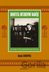 Identita intenzivní naděje