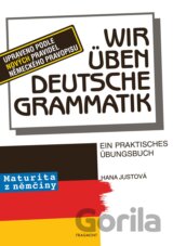 Wir üben deutsche Grammatik
