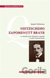 Nietzscheho zapomenutý bratr