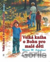 Velká kniha o Bohu pro malé děti