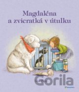 Magdaléna a zvieratká v útulku